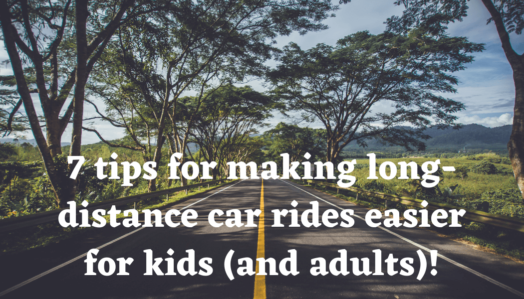strategies for making long car rides easier
