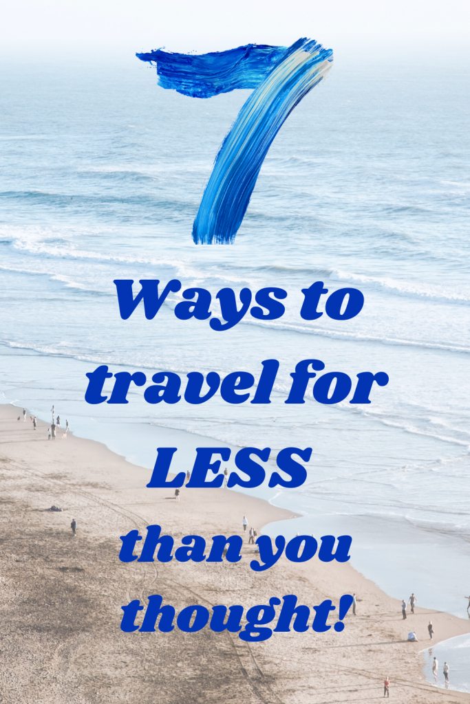 how travel for less
