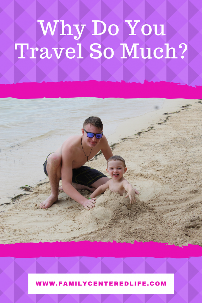 Why travel with kids