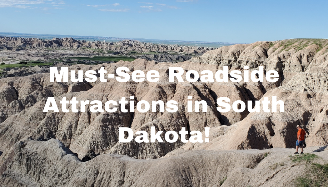 Top Roadside Attractions in South Dakota