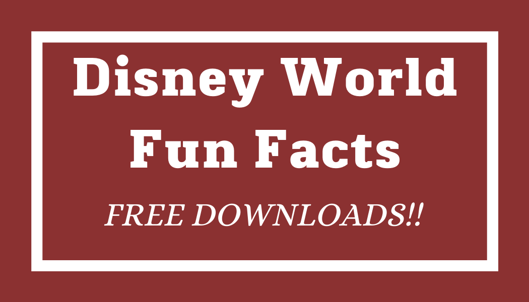 Disney World Fun Facts